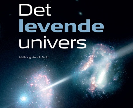 Boganmeldelse det levende univers ved Helle og Henrik stub